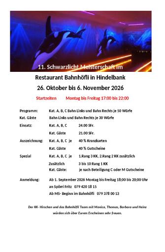 11. Schwarzlicht-MS 2026 (26.10. - 06.11.2026)